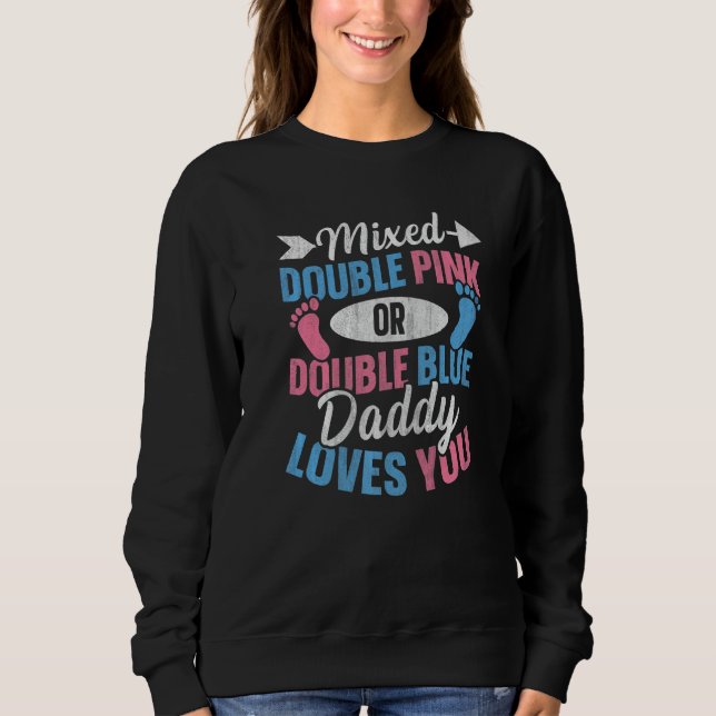 Sudadera Mens Twin Gender Reveal Quote for a Gender Reveal  (Anverso)