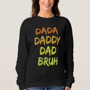 Sudadera Mens Vintage Dada Daddy Dad Dad Papá Bruh Papá Fel