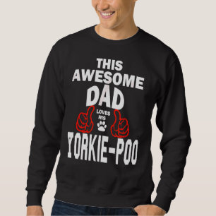 Sudadera Mens Yorkie Poo Dad Dog Lover Poodle + Yorkshire T