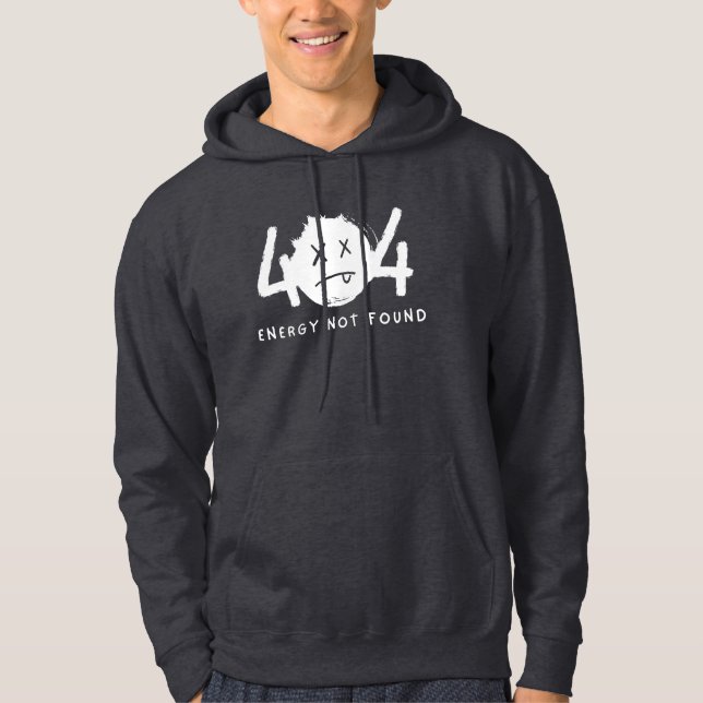Sudadera Mensaje de error divertido Energía cansada no enco (Anverso)