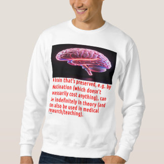 Sudadera Mensaje de preservación del cerebro (luminoso)