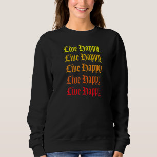 Sudadera Mensaje Motivacional Positivo Feliz de Mujeres Viv