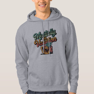 Sudadera Mentalmente de vacaciones