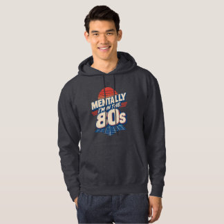 Sudadera Mentalmente estoy en los 80 | Nostalgia Vintage de