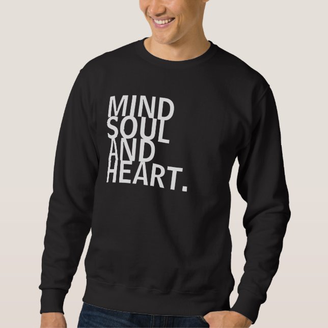 Sudadera Mente, alma, y corazón (Anverso)