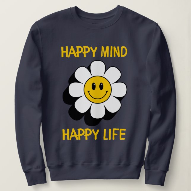 Sudadera Mente feliz vida (Anverso del diseño)