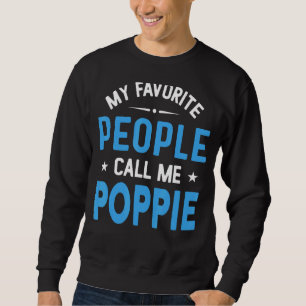 Sudadera Mentes, mi gente favorita, me llama Grasa Poppie