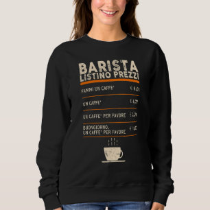 Sudadera Menú de la lista de precios de Barista Café Bar Vi