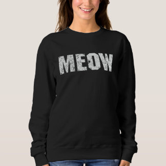 Sudadera Meow cat sound cat  and nekomatas white