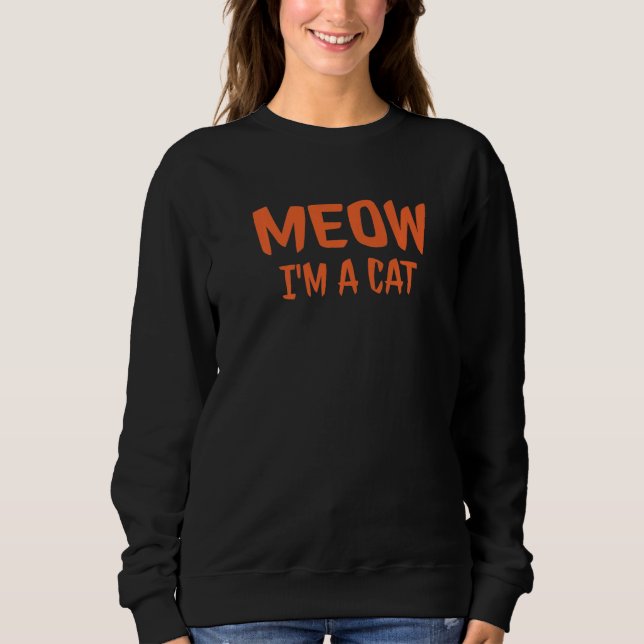 Sudadera Meow I'm A Cat  Halloween (Anverso)