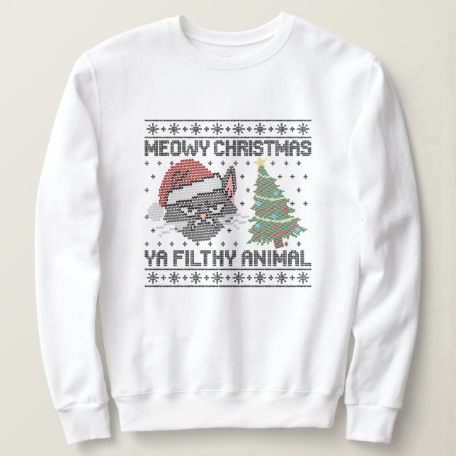Sudadera Meowy Christmas Ya Filthy Animal - Ugly Christmas (Anverso del diseño)