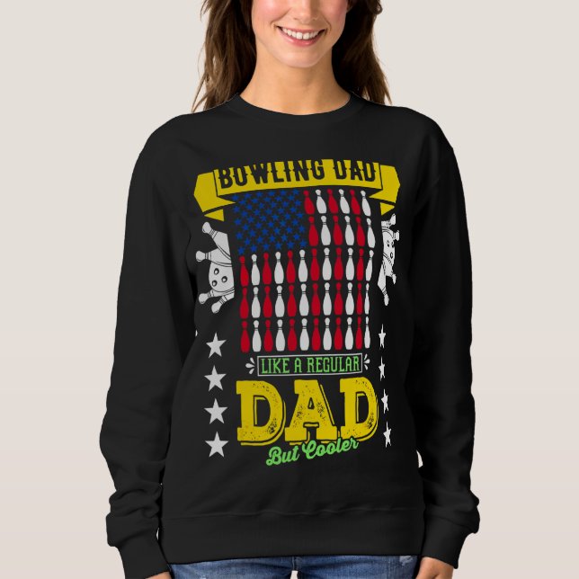 Sudadera Merch Bowling A Papá Le Gusta Un Papá Regular Pero (Anverso)