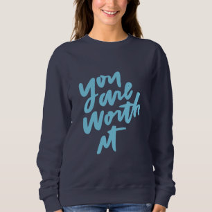Sudadera Mereces la pena