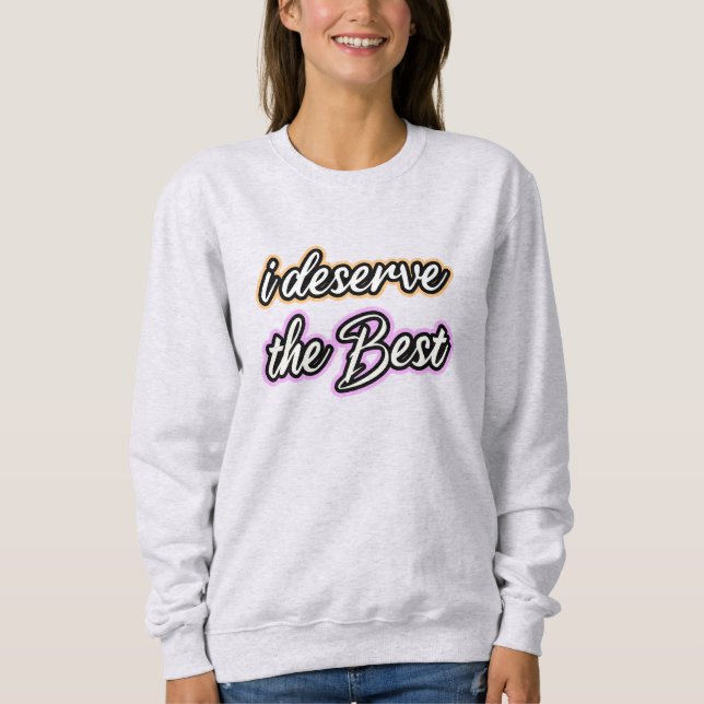 Sudadera Merezco lo mejor (Anverso)