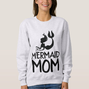SUDADERA MERMAID MOM T-SHIRTS