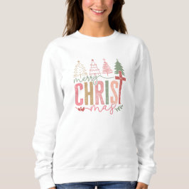 Sudadera Merry Christ Mas Sweatshirt