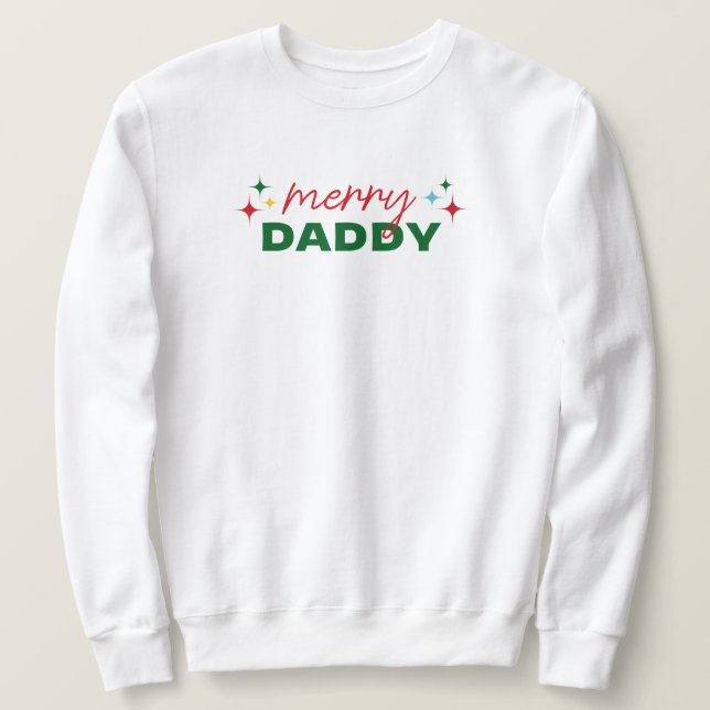 Sudadera Merry Daddy Cute Colorful Script Christmas (Anverso del diseño)