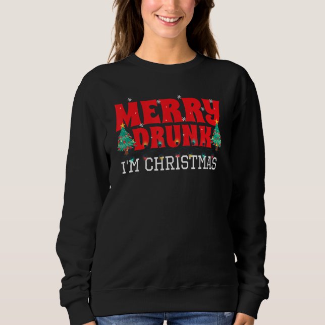 Sudadera Merry Drunk Soy Navidades (Anverso)