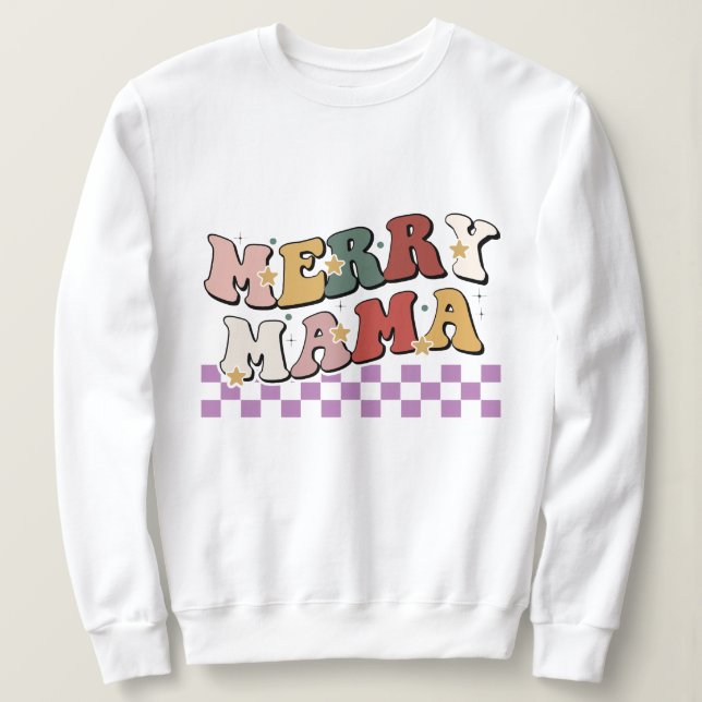Sudadera Merry mama navidades (Anverso del diseño)
