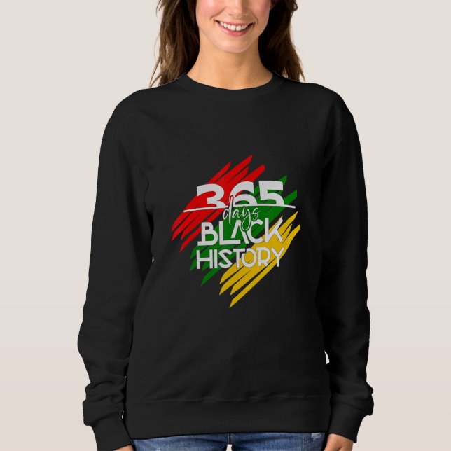 Sudadera Mes de historia negra 365 días (Anverso)