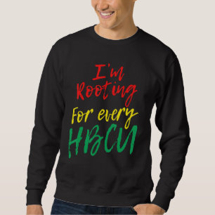 Sudadera Mes de historia negra de HBCU que estoy buscando p