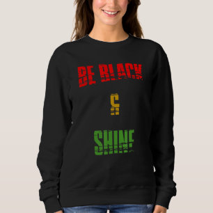 Sudadera Mes de historia negra, sé negro y brillante_2