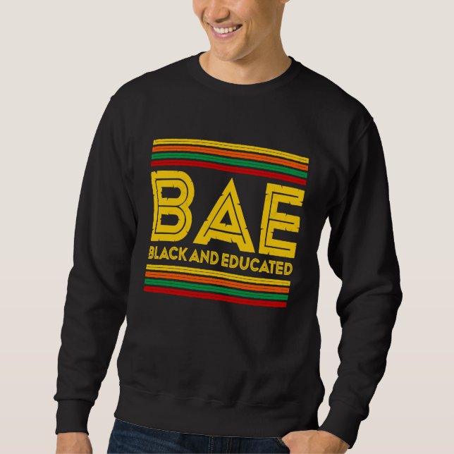 Sudadera Mes de la Historia Negra  BAE Negro Y Educado (Anverso)