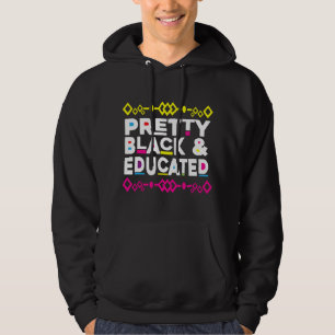 Sudadera Mes de la Historia Negra Bella y Educada Negra