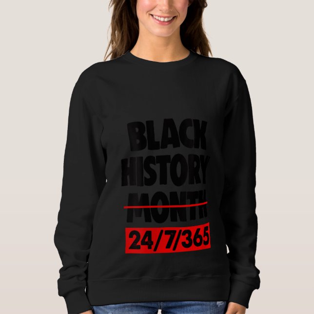 Sudadera Mes de la historia negra de las mujeres 24 7 (Anverso)