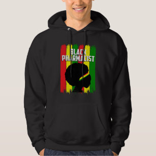 Sudadera Mes de la Historia Negra Farmacéutico Trabajo duro