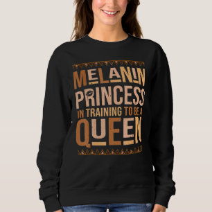 Sudadera Mes de la Historia Negra Melanin Princess Mujeres