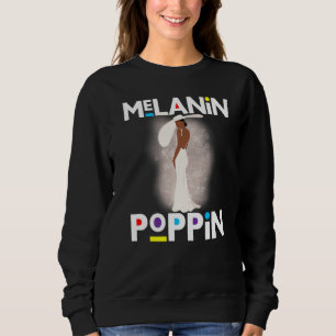 Sudadera Mes de la historia negra Sista Melanin Mujeres Tía