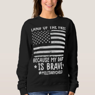 Sudadera Mes De La Tierra Militar De Libre Porque Mi Dadd
