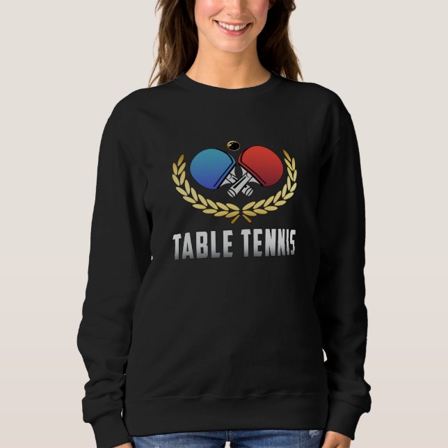 Sudadera Mesa de tenis Paddle Ping Pong Player Divertido re (Anverso)
