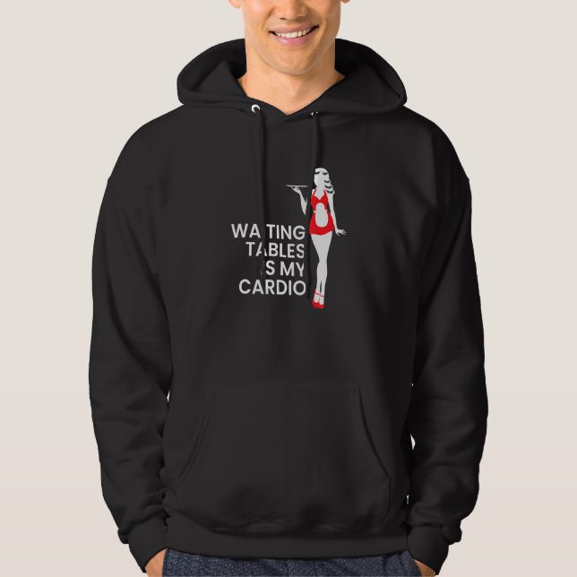 Sudadera Mesas de espera de servidor es mi cardio (Anverso)