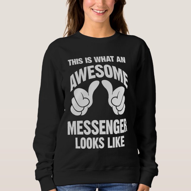 Sudadera Messenger alucinante parece gracioso (Anverso)