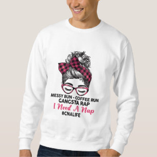 Sudadera Messy Bun Café Corre Rap Gangsta Necesito Un CNA N