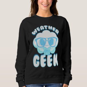 Sudadera Meteorólogo futuro del geek del clima lindo Nerdy 