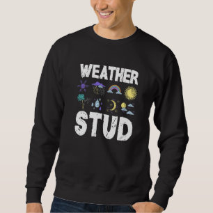 Sudadera Meteorólogo pronóstico meteorológico Meteorólogo m