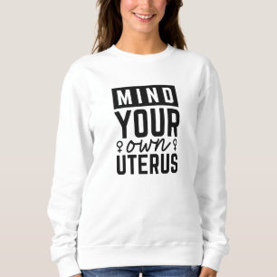 Sudadera Métete En Su Propio Uterus