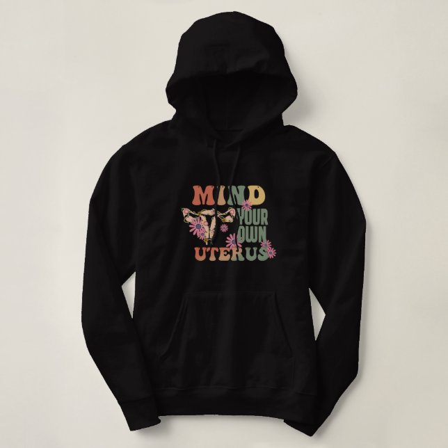 Sudadera Métete En Su Propio Uterus (Diseño del anverso)