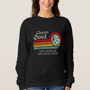 Sudadera Métodos cuestionables de buenas intenciones caótic