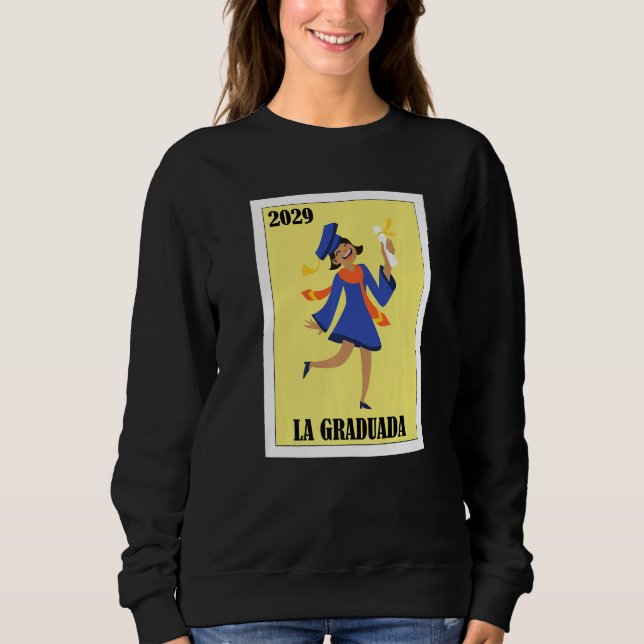 Sudadera Mexican for Graduation La Graduada 2029 (Anverso)