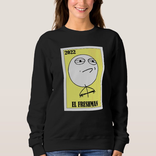 Sudadera Mexicano para Estudiantes  El Estudiante de primer (Anverso)