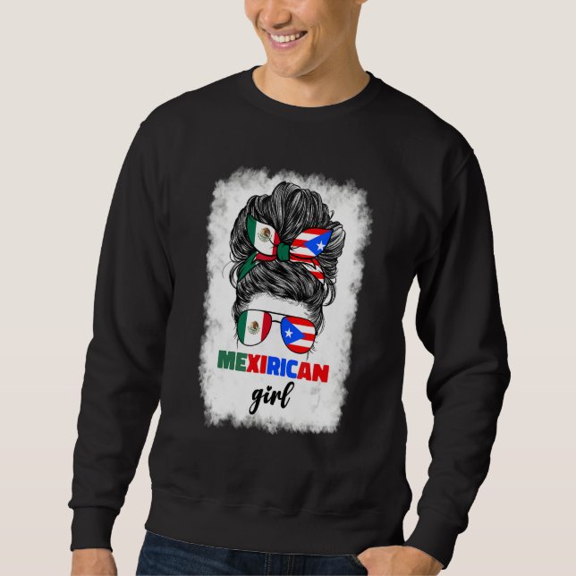 Sudadera Mexirican Girl Mix Half Mexican And Puerto Rican R (Anverso)