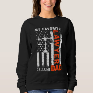 Sudadera Mi abogada favorita me llama papá e usa bandera de