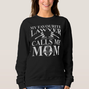 Sudadera Mi abogado favorito me llama abogado de mamá Advo