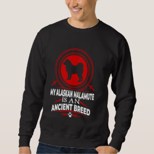 Sudadera Mi Alaskan Malamute Es Una Raza De Perro Antigua D
