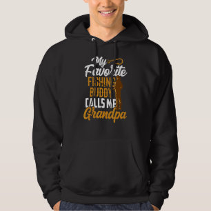 Sudadera Mi amigo pescador favorito me llama "Abuelo Buddie