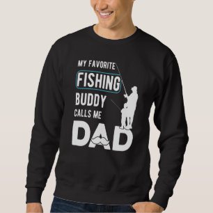 Sudadera Mi amigo pescador favorito me llama Chiste de papá